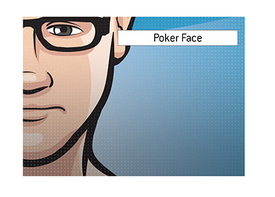 how to show a poker face
